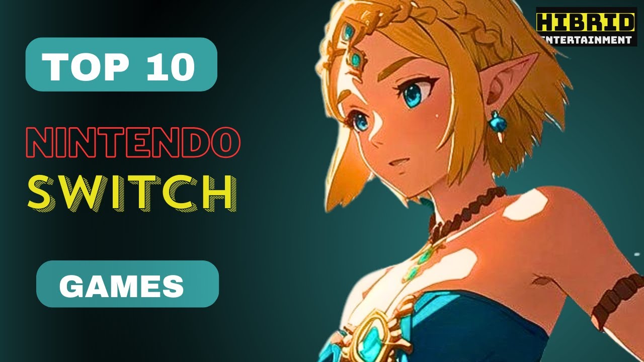 Unlock Your Gaming Potential: TOP NINTENDO SWITCH GAMES