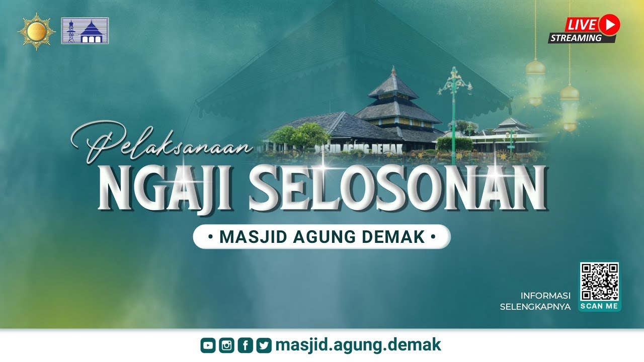 📡🔴[Live] Masjid Agung Demak ::Ngaji Selosonan :: 03.02.2026