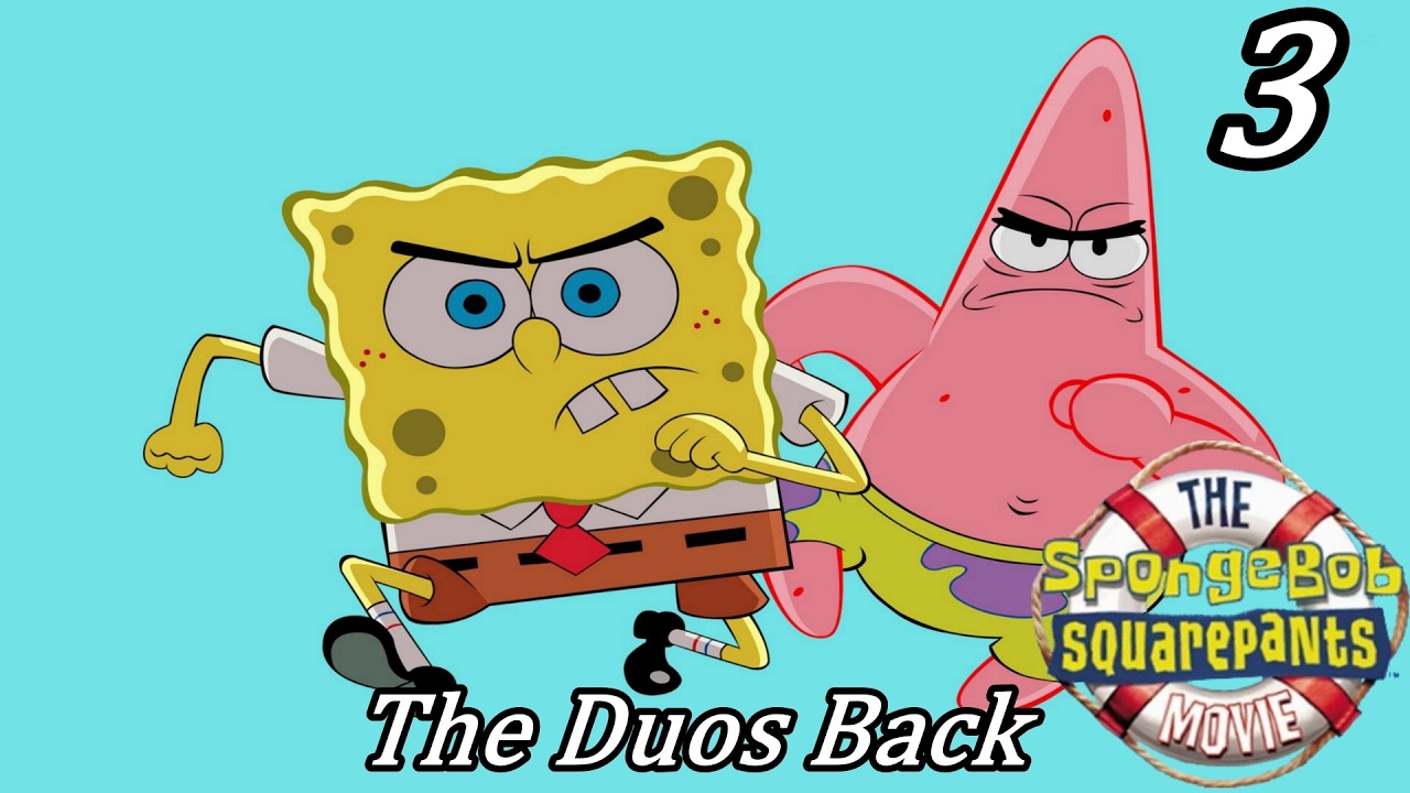 I FUCKED UP BUT WE BALL l SpongeBob The Movie - Episode 3