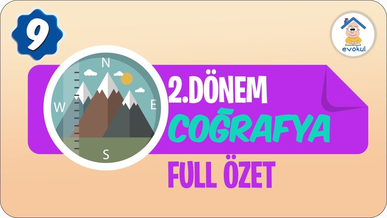 Coğrafya 2. Dönem Full Özet | 9. Sınıf #uzaktaneğitim #evokul Kampı 10