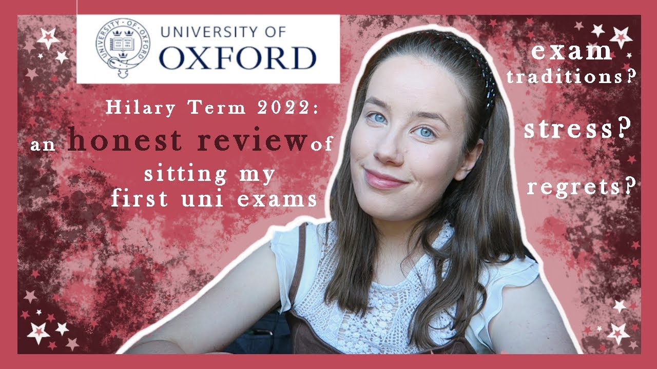 reflecting on Hilary Term 2022: let's talk about oxford exams babyyy