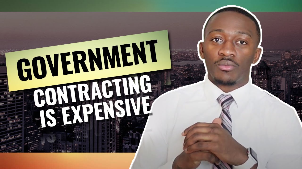 They Say Government Contracting is Expensive