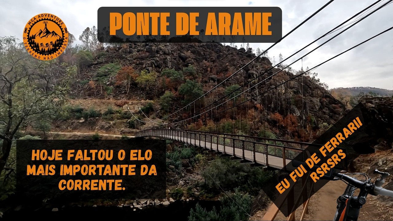 Ep. 007: Pedalando pela História - A Centenária Ponte de Arame de Lourido