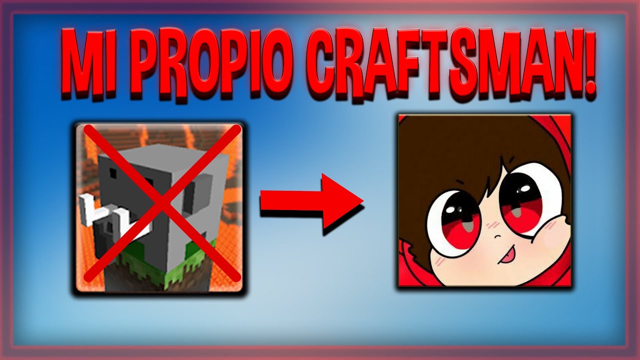 CREE mi PROPIO CRAFTSMAN *INCREIBLE*!!!