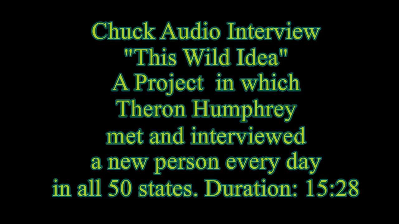 Chuck's Interview 
