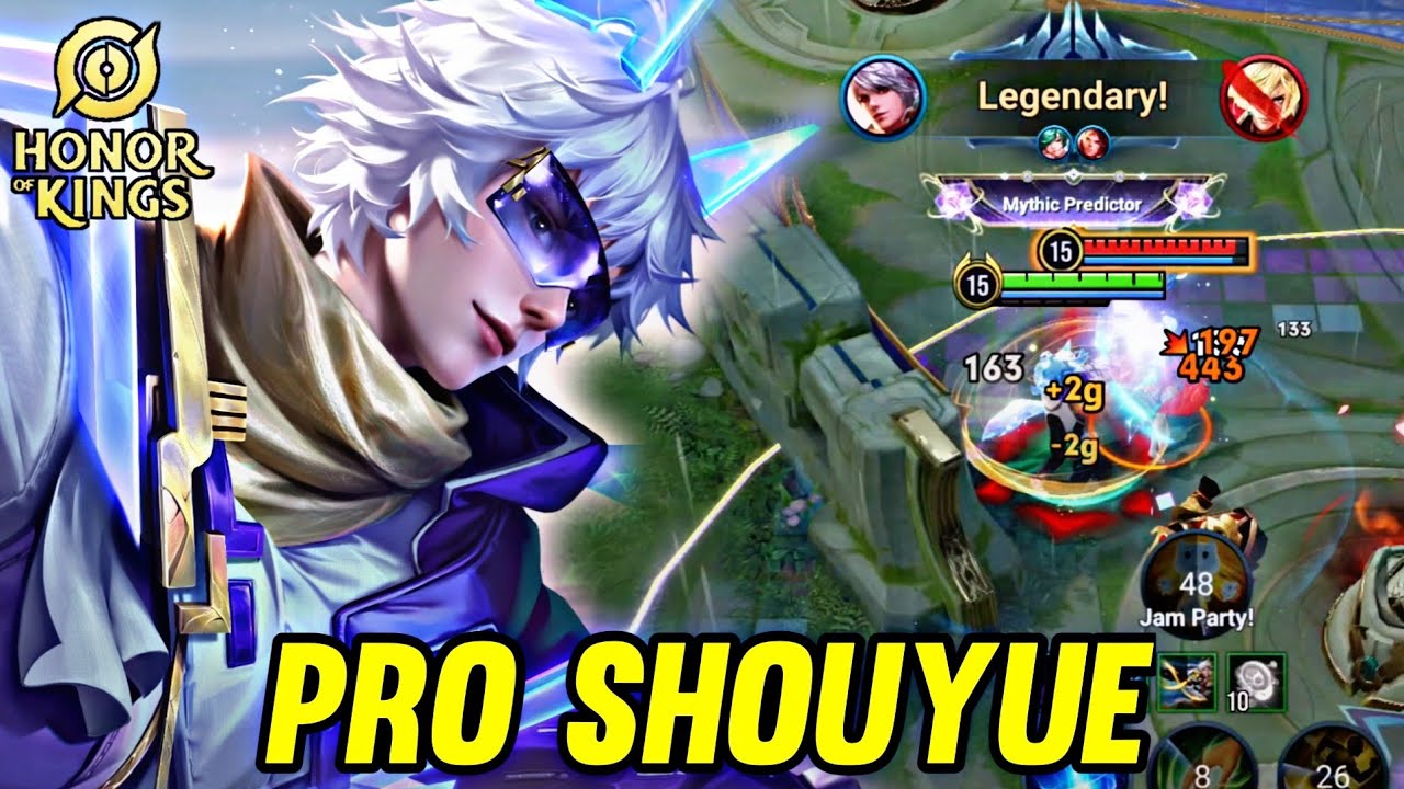 HOK : SHOUYUE GAMEPLAY | PRO SHOUYUE - HONOR OF KINGS