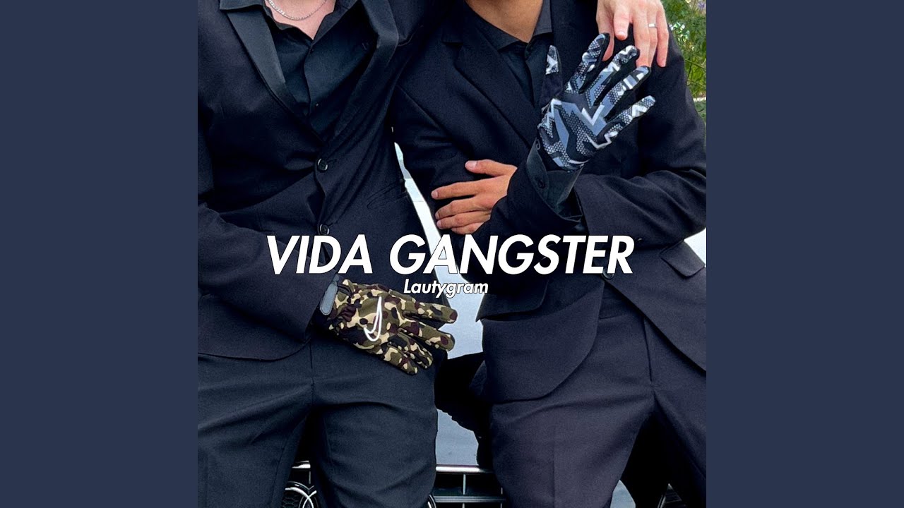 Vida Gangster