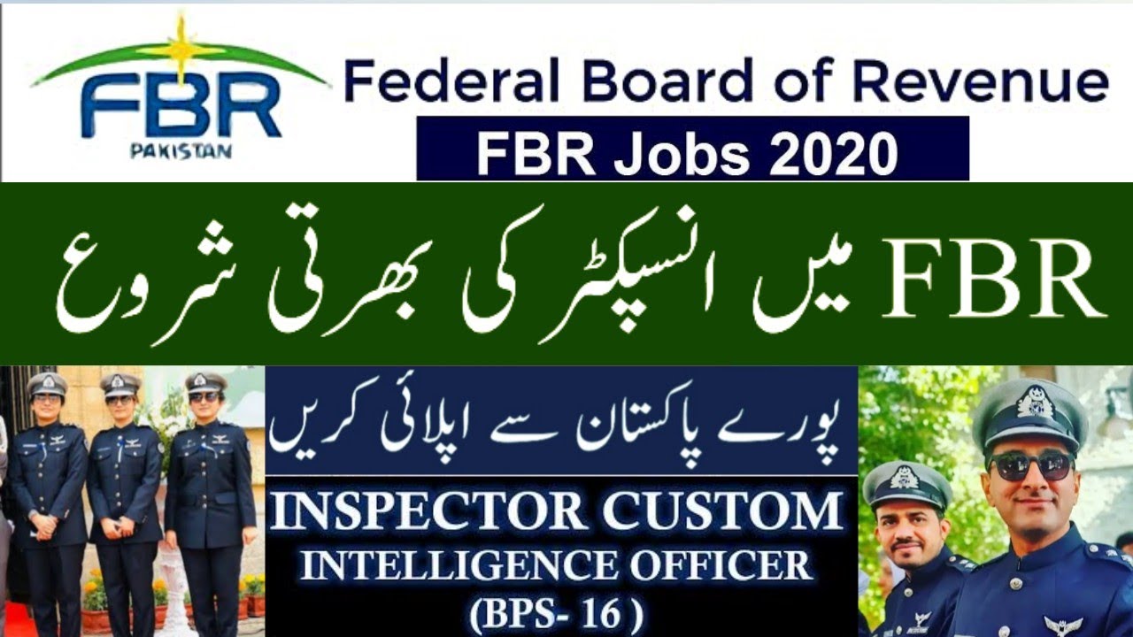 FPSC INSPECTOR CUSTOMS/ INTELLIGENCE OFFICER FBR  FEDERAL BOARD OF REVENUE Jobs 2020