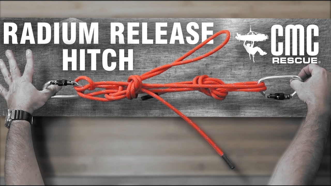 Learn  How To Tie a Radium Release Hitch | CMC