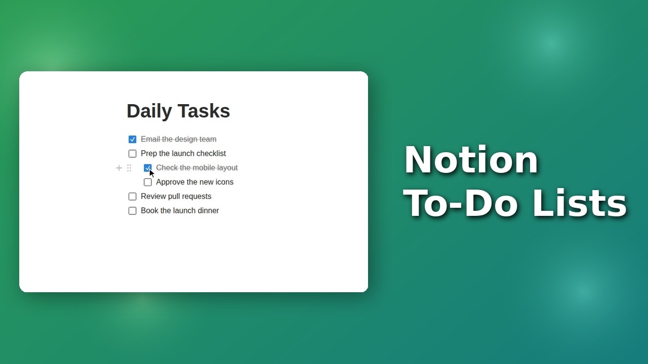 Notion To-Do Lists: Checkboxes & Sub-Tasks (Step-by-Step)