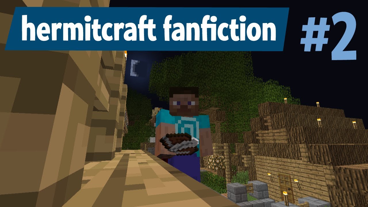 Hermitcraft fanfiction writing tutorial #2