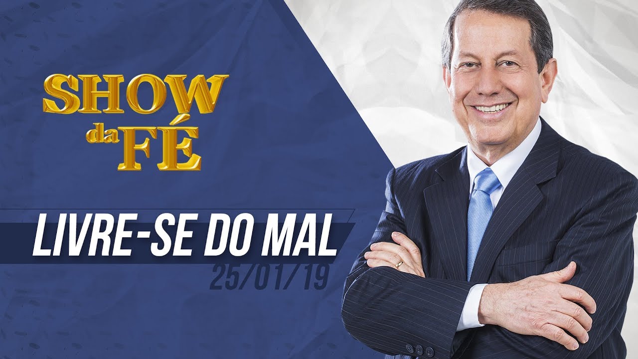 Show da Fé | Livre-se do mal | RR Soares