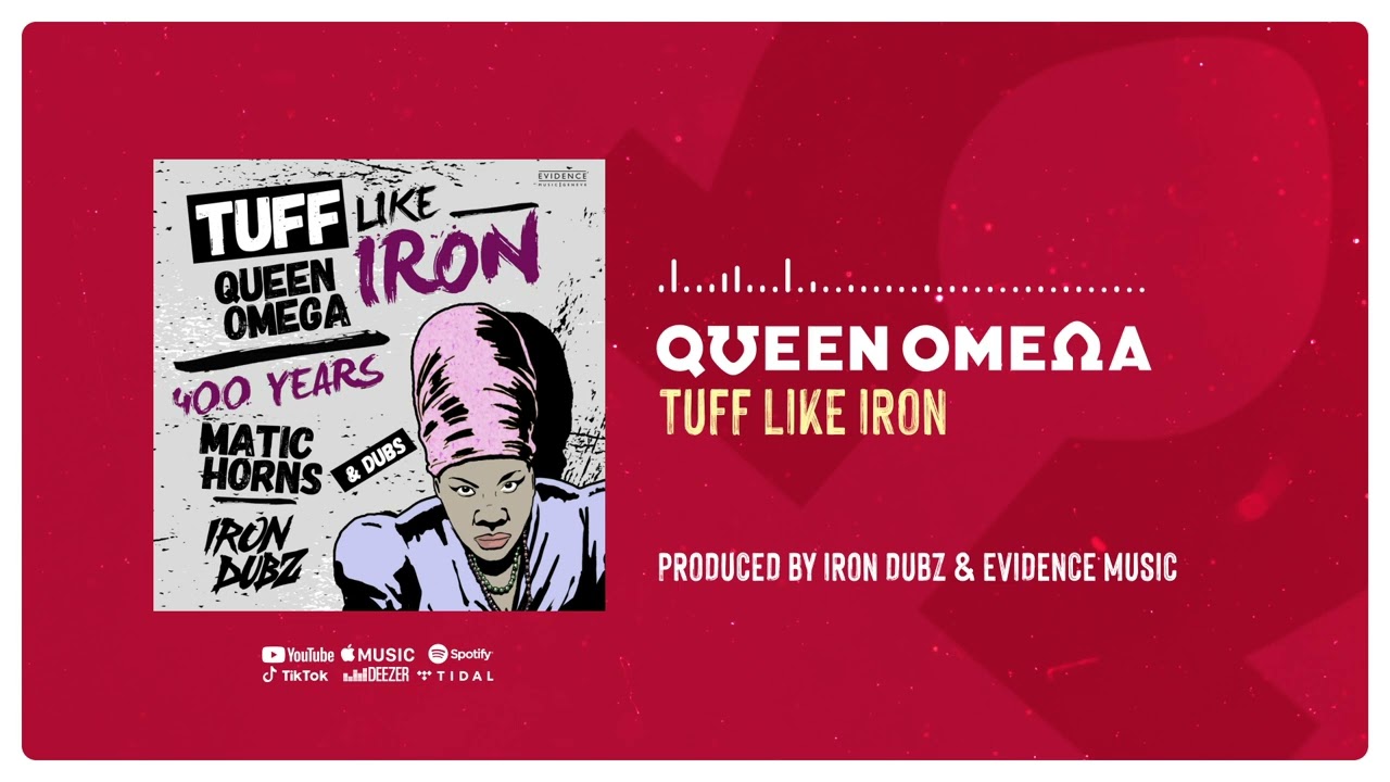 Tuff Like Iron - Queen Omega [Official Audio]