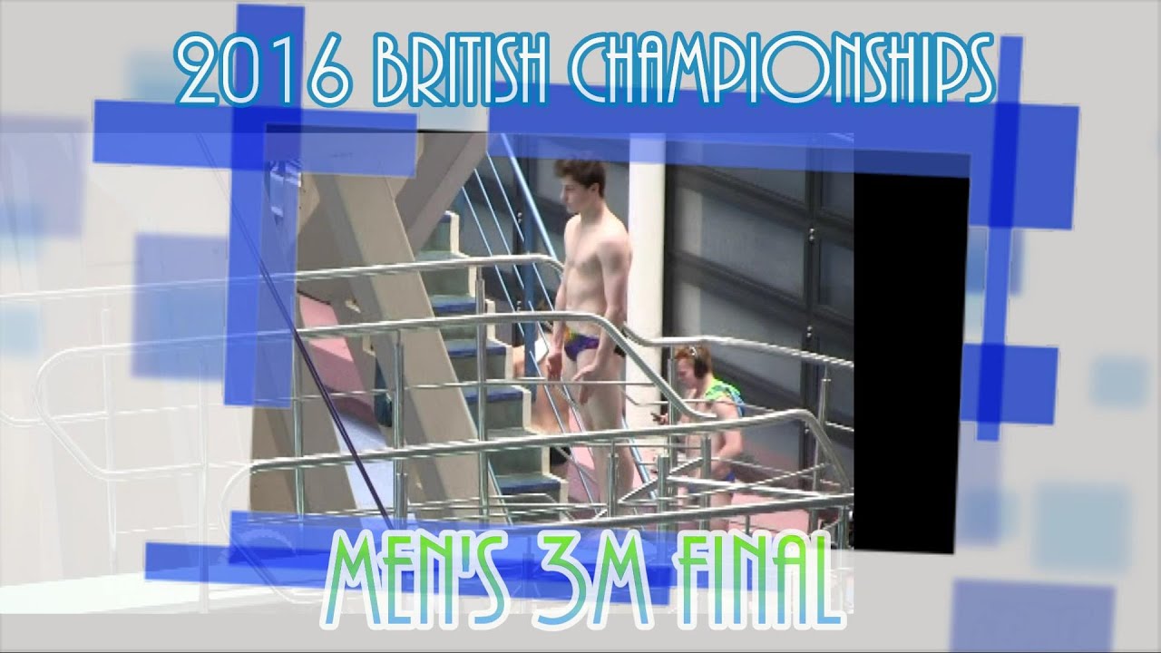 2016 British Championships - Men's 3M final