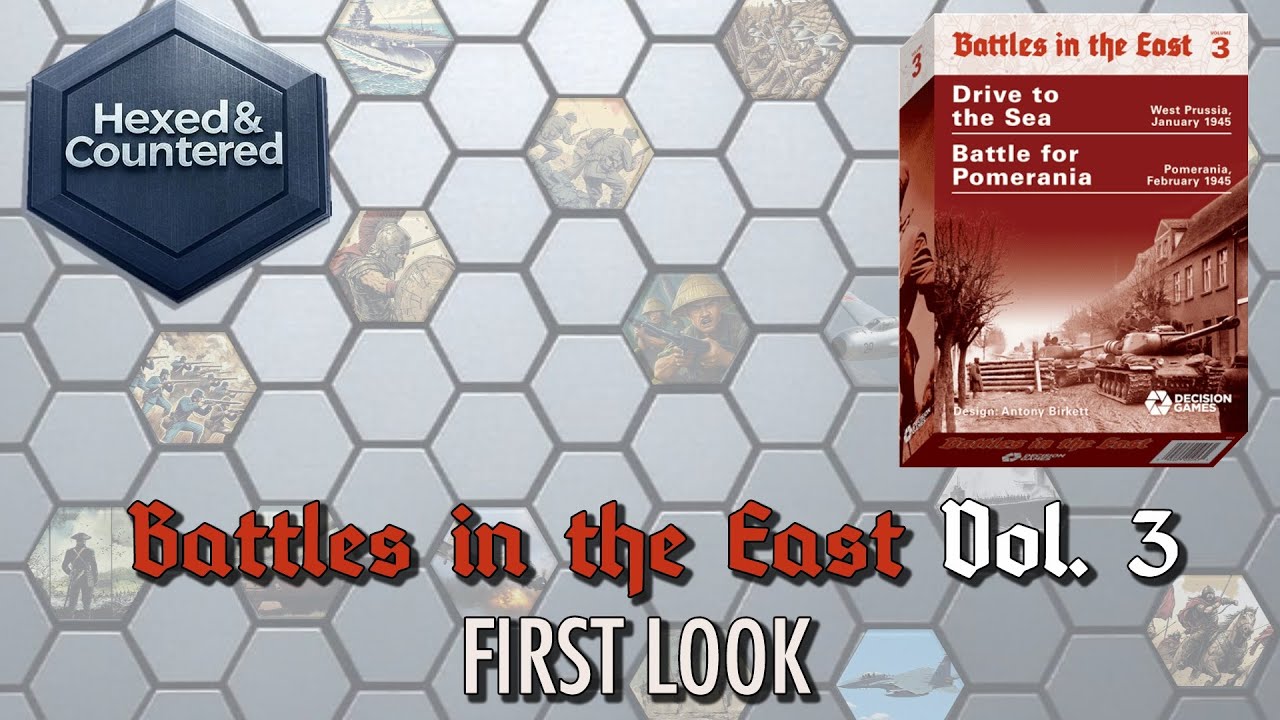 Battles in the East, Volume 3 (Decision Games) - First Look