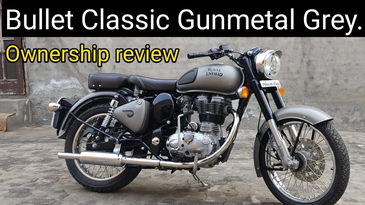 Royal Enfield ♦️Bullet Classic 350 !Gunmetal Grey Full Ownership review! Bs4.