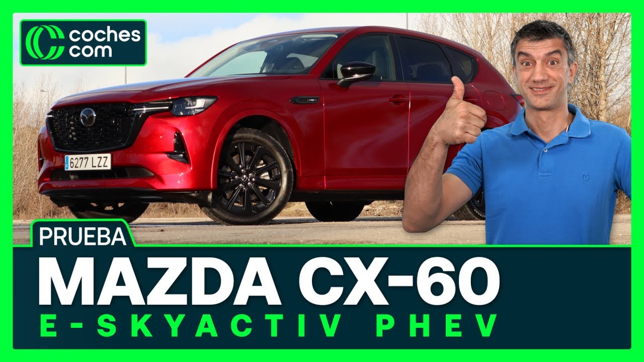 MAZDA CX-60 PHEV ➡ El HÍBRIDO ENCHUFABLE a la manera de Mazda ♻ Prueba | Opinión | coches com