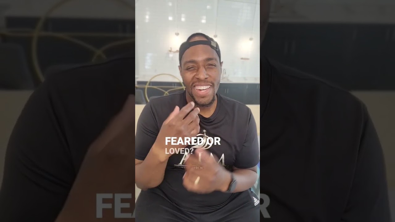 would you rather be feared or loved? #alwaysimprovingthemind #fear #love #aim #leadership #shorts