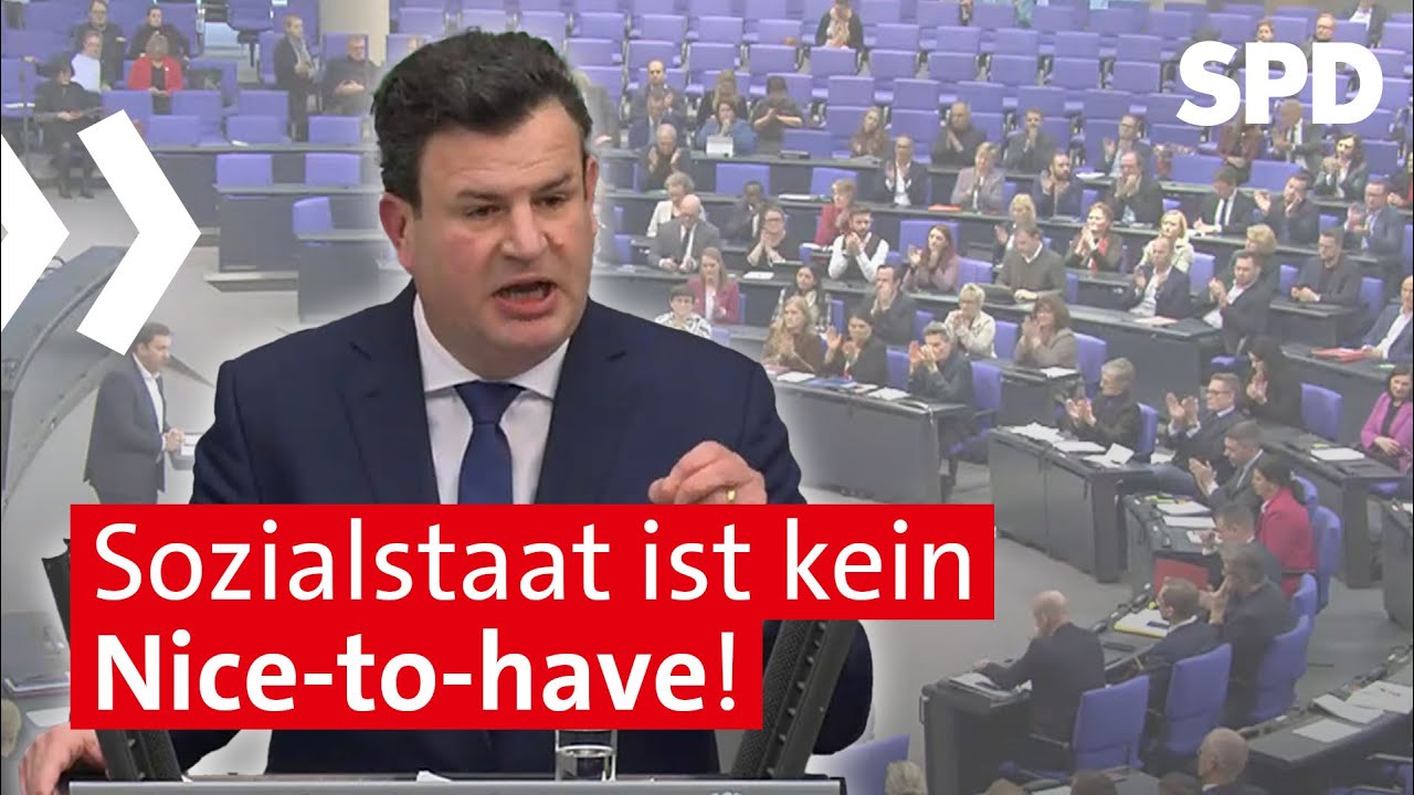 Hubertus Heil: Soziale Sicherheit hält unser Land zusammen!