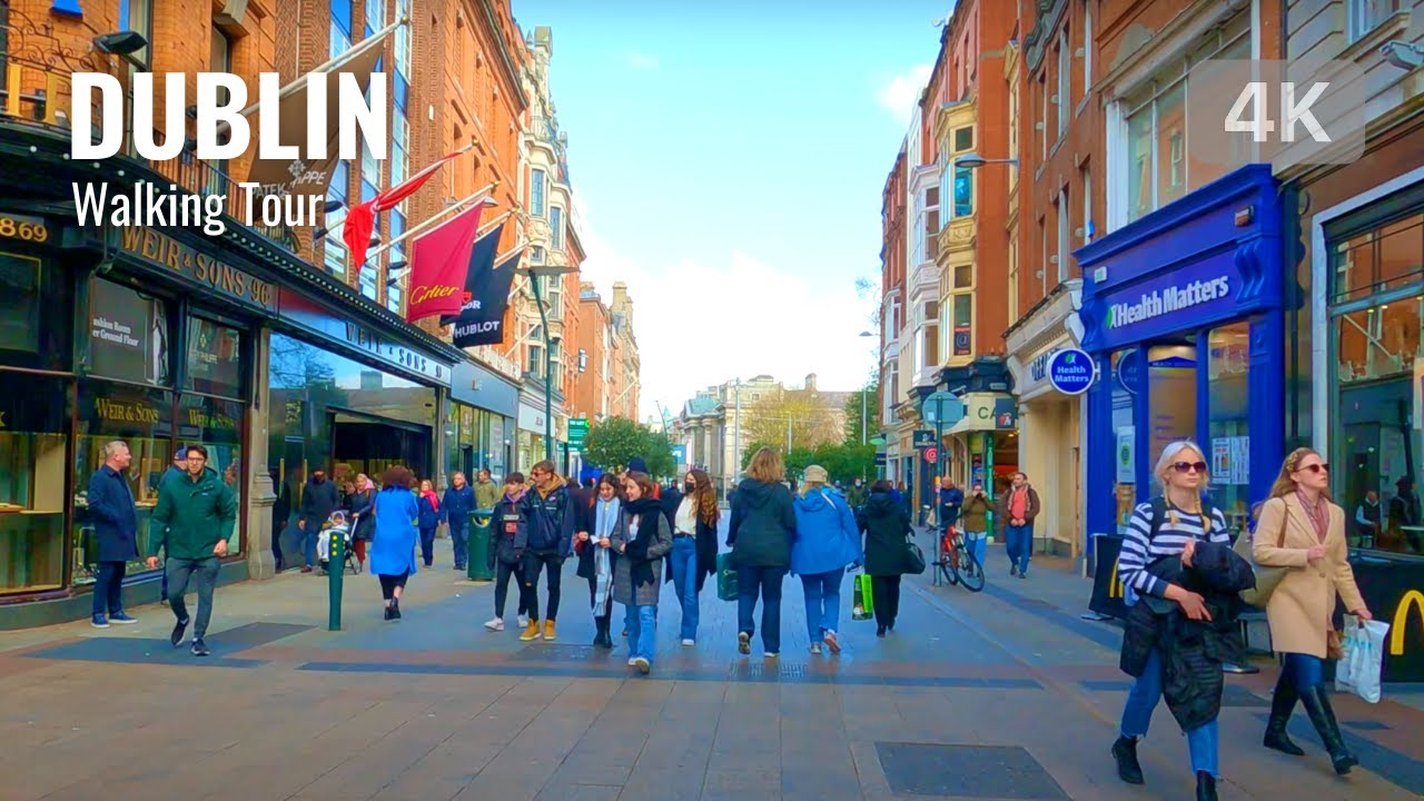 【4K】Dublin Walk 2022 | Grafton Street | 4K Walking tour in Ireland | 4K 60fps