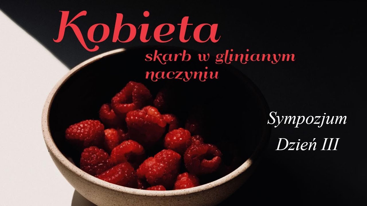 Kobieta - skarb w glinianym naczyniu, dzień III.