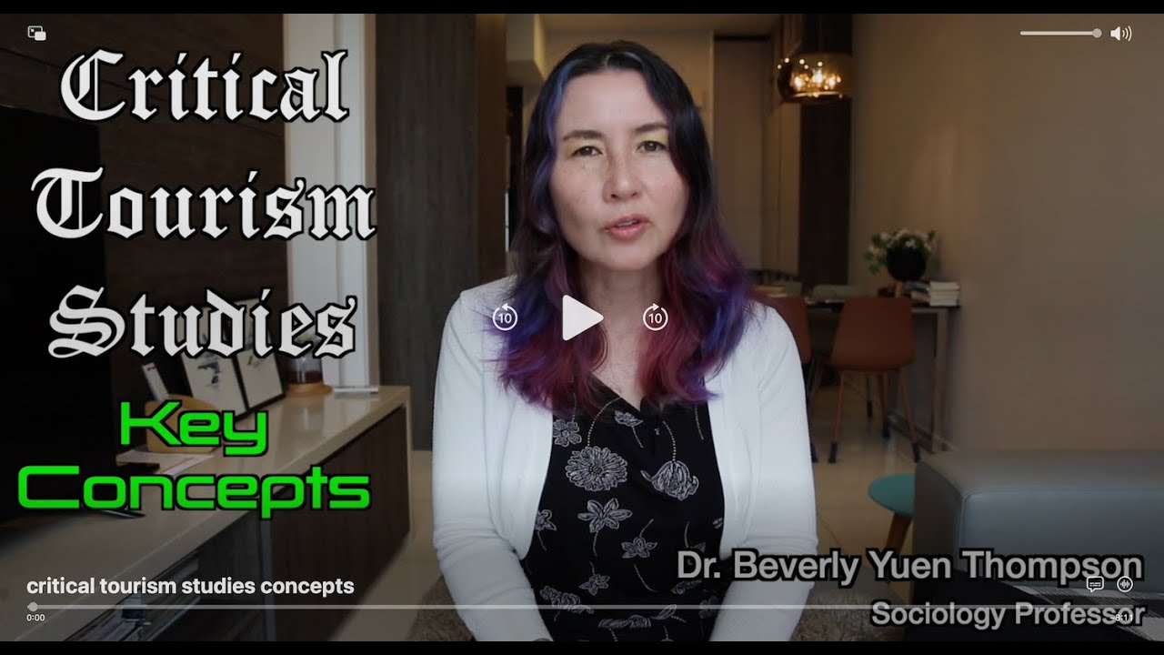 Critical Tourism Studies: Key Concepts