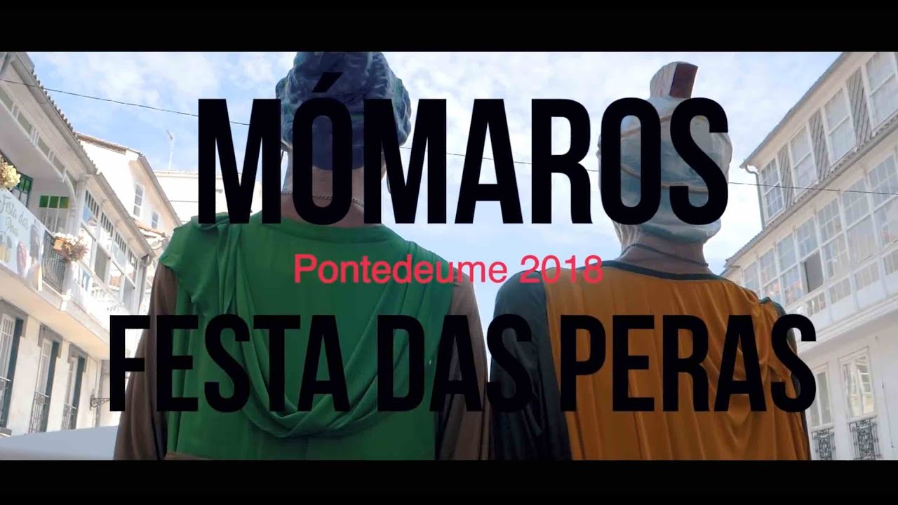 Festa das Peras 2018. Pontedeume (GZ). Saen o Mómaros.