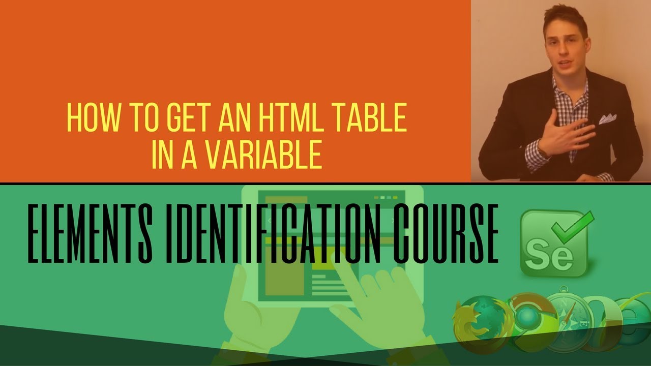 Web Elements (Free Course 2018) - How to Get an HTML Table in a Variable