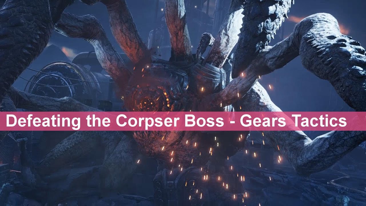 Gears of War Tactics - how to beat the Corpser...