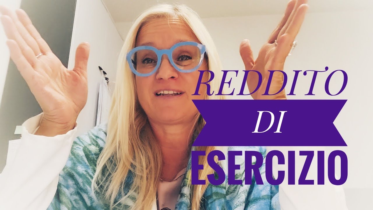 IL REDDITO DELL'ESERCIZIO: COS'È, COME SI TROVA