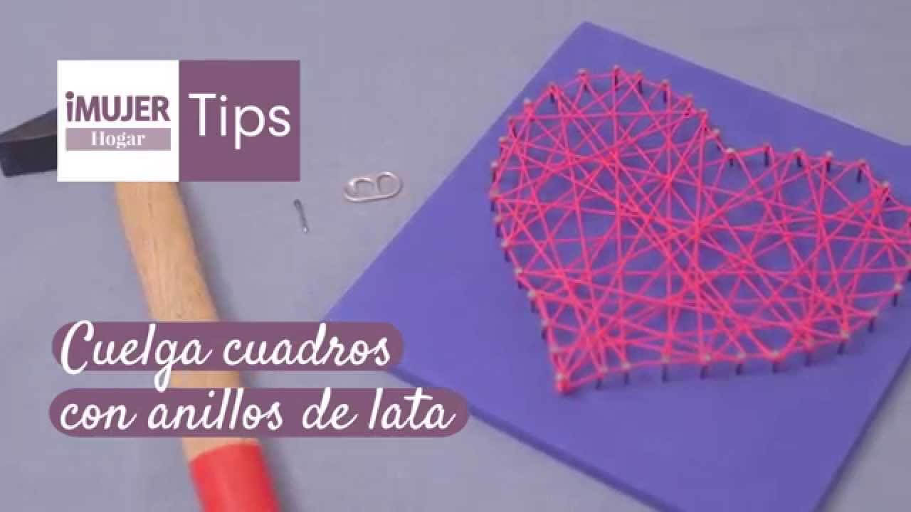 Tips Hogar | Cuelga cuadros con anillos de lata