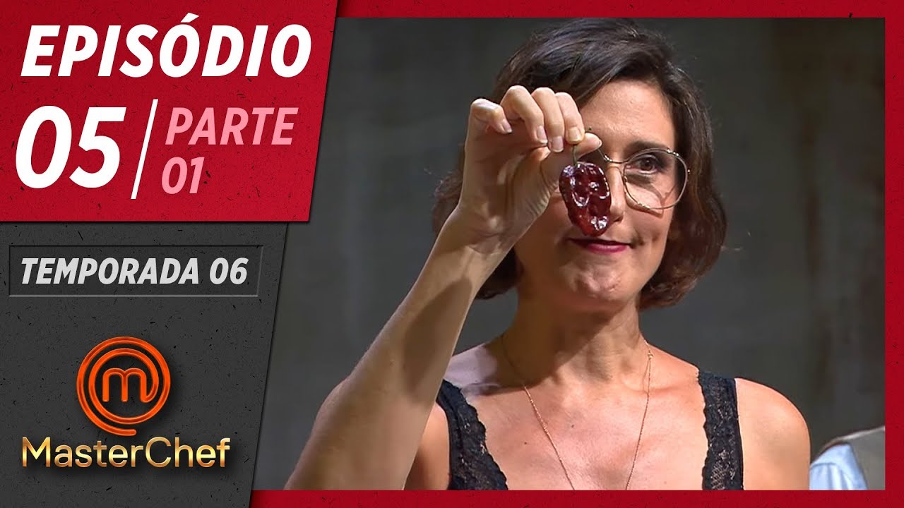 MASTERCHEF BRASIL (21/04/2019) | PARTE 1 | EP 05 | TEMP 06