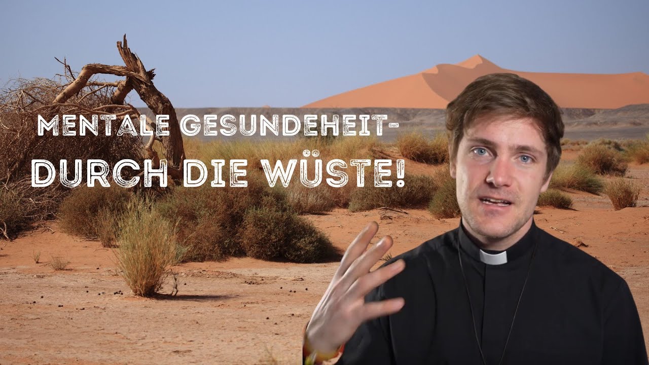Mentale Gesundheit - durch die Wüste!