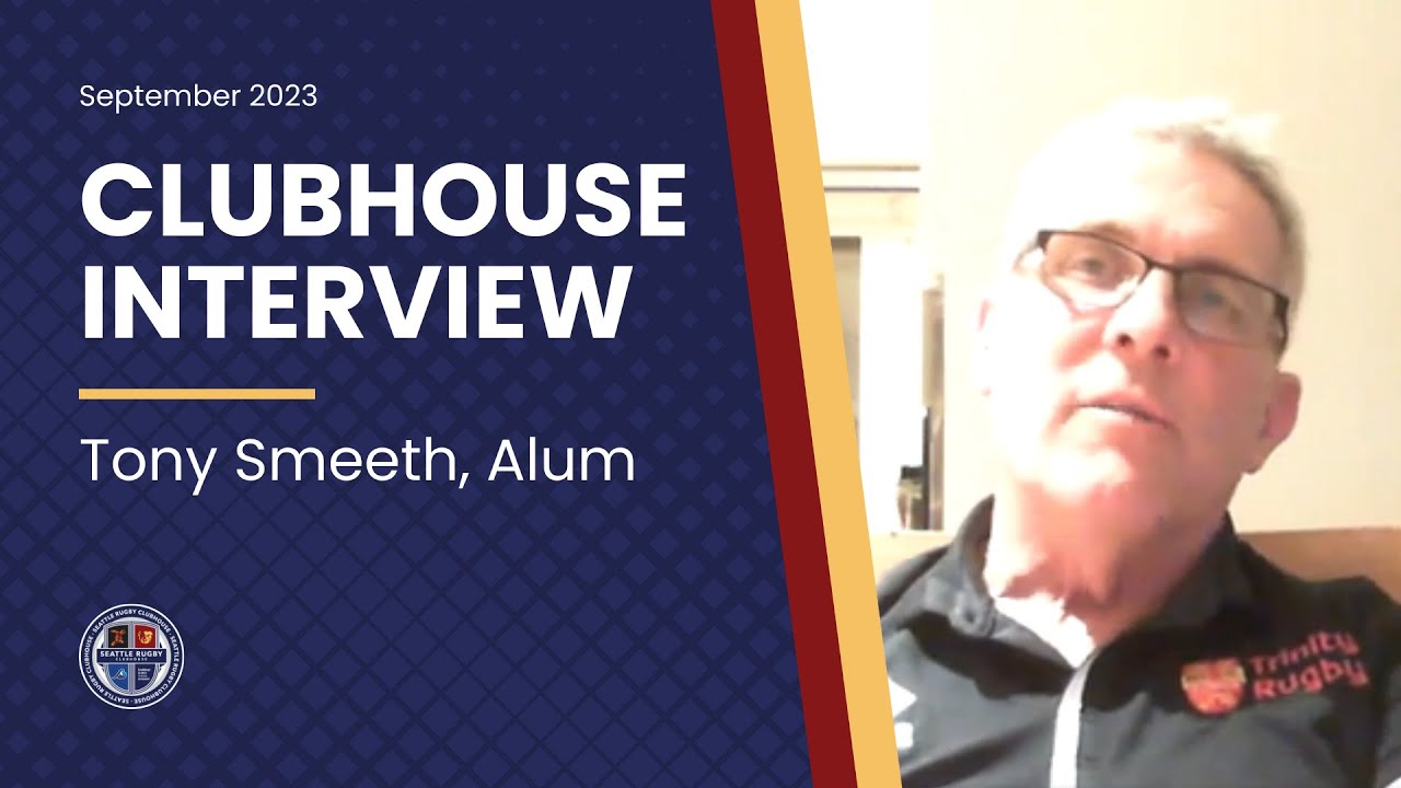 Clubhouse Interview: Tony Smeeth, Alum