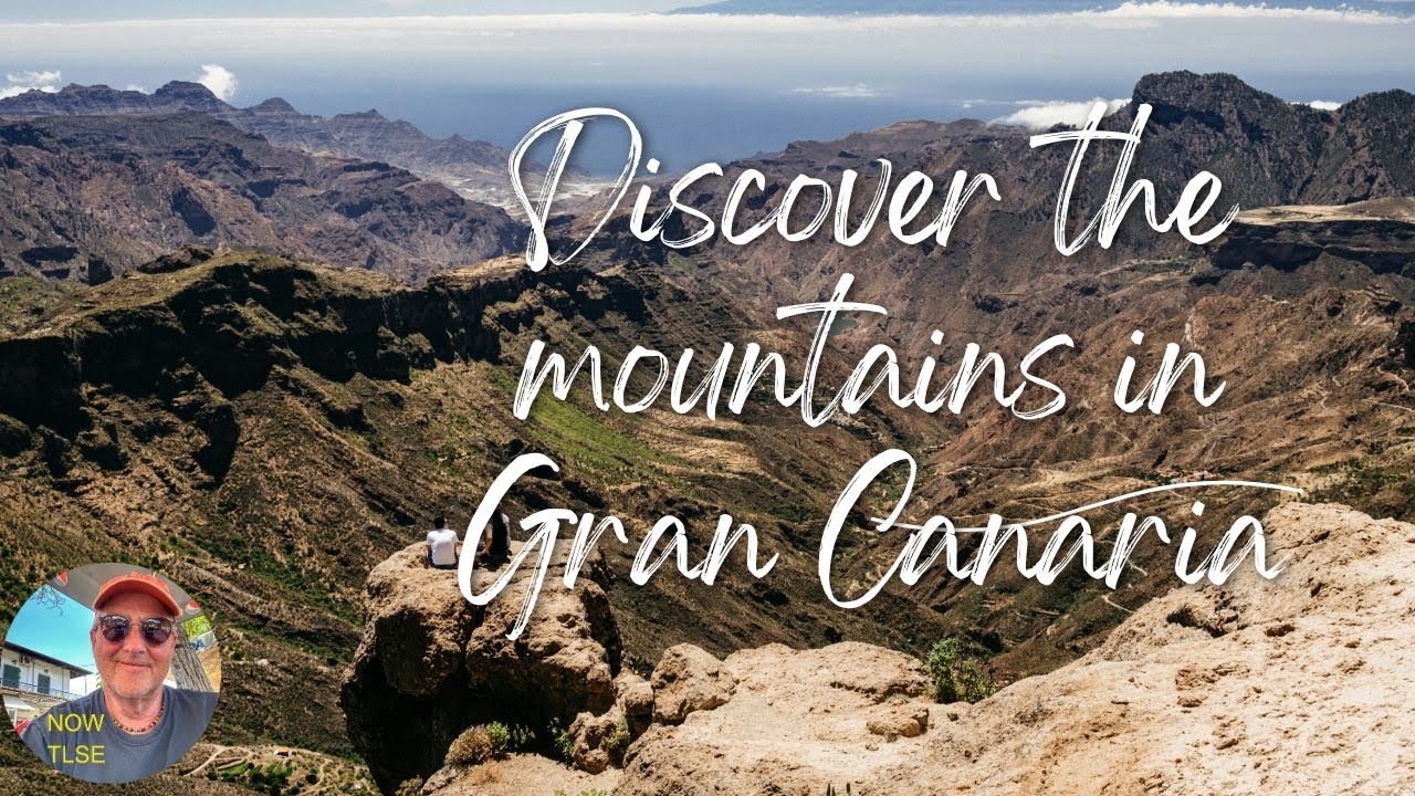 Discover the mountains in Gran Canaria