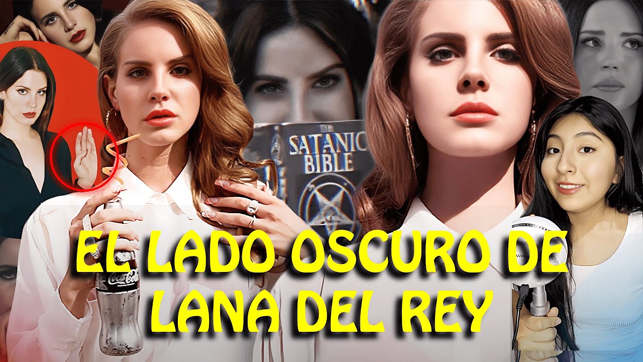 EL LADO OSCURO DE LANA DEL REY: ¿La BRUJA de la Industria? Conspiraciones e Historia ⏐ Malila