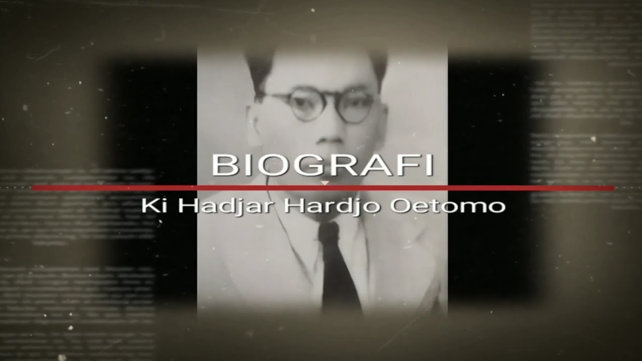 Biografi Ki Hadjar Hardjo Oetomo