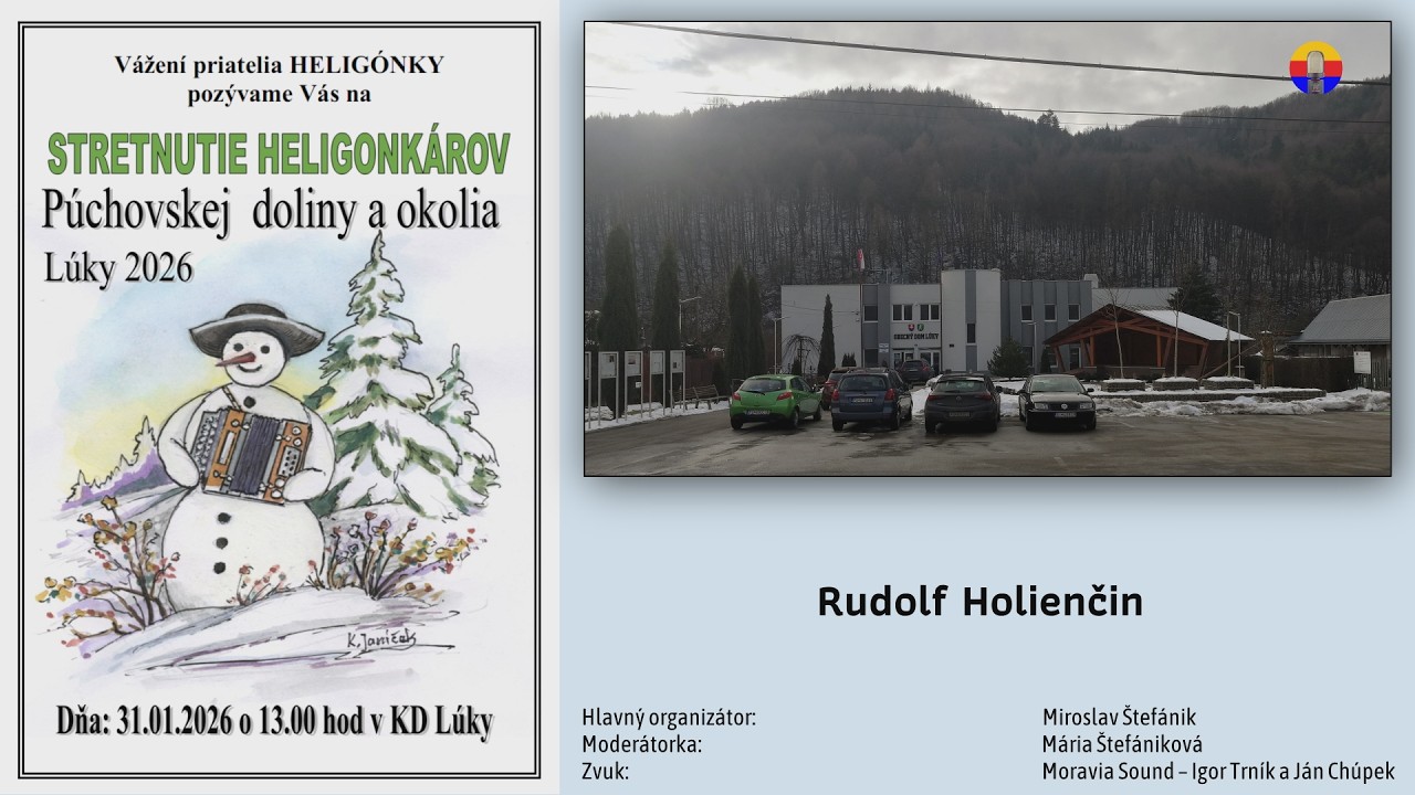 Lúky 31. 1. 2026: Stretnutie heligonkárov Púchovskej doliny a okolia — Rudolf Holienčin.