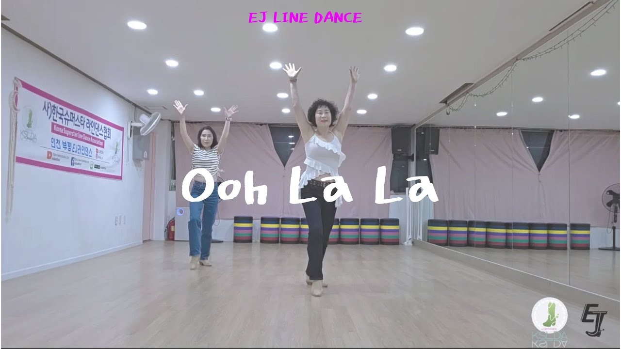 Ooh La LA #kslda #kslda인천부평지부 #EJ라인댄스 #ejlinedance #linedance #라인댄스