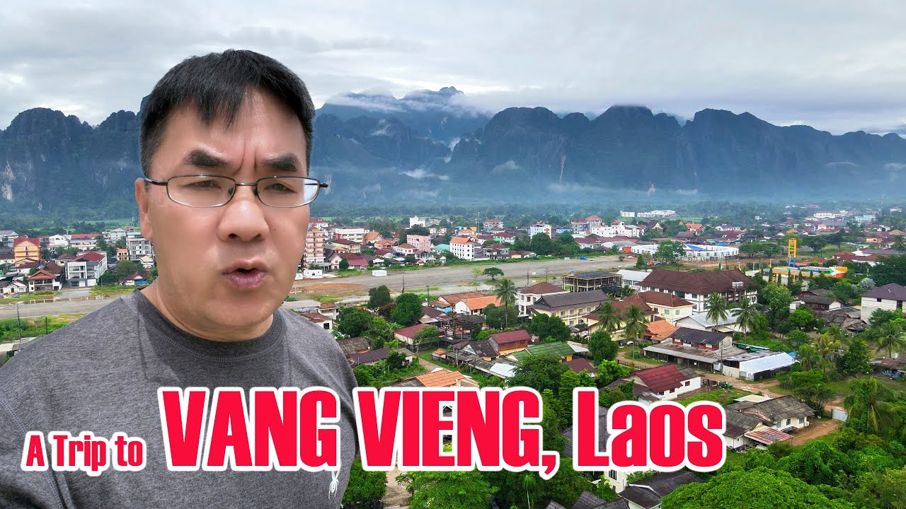 09/18/2024 - Trip to Vang Vieng, Laos  |  Mus ncig nyob nroog Vas Vias teb chaws Nplog