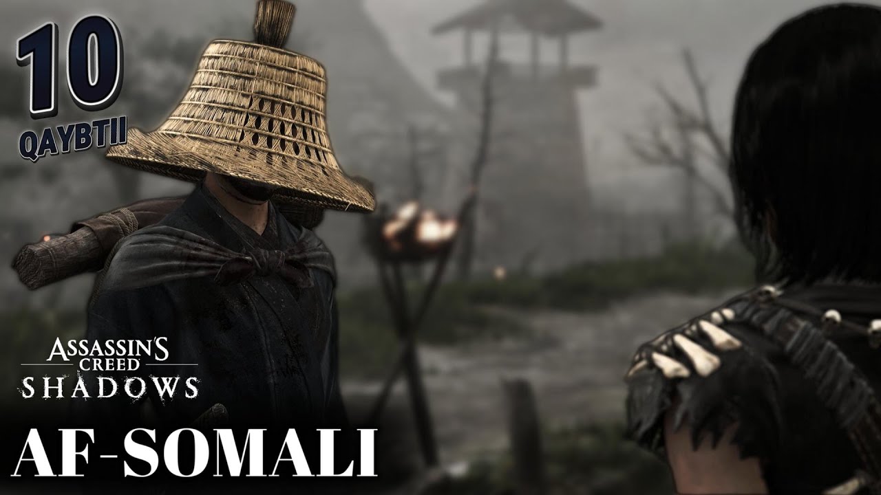 ASSASSIN'S CREED SHADOW QAYBTII 10 | SOMALI CAMPAIGN