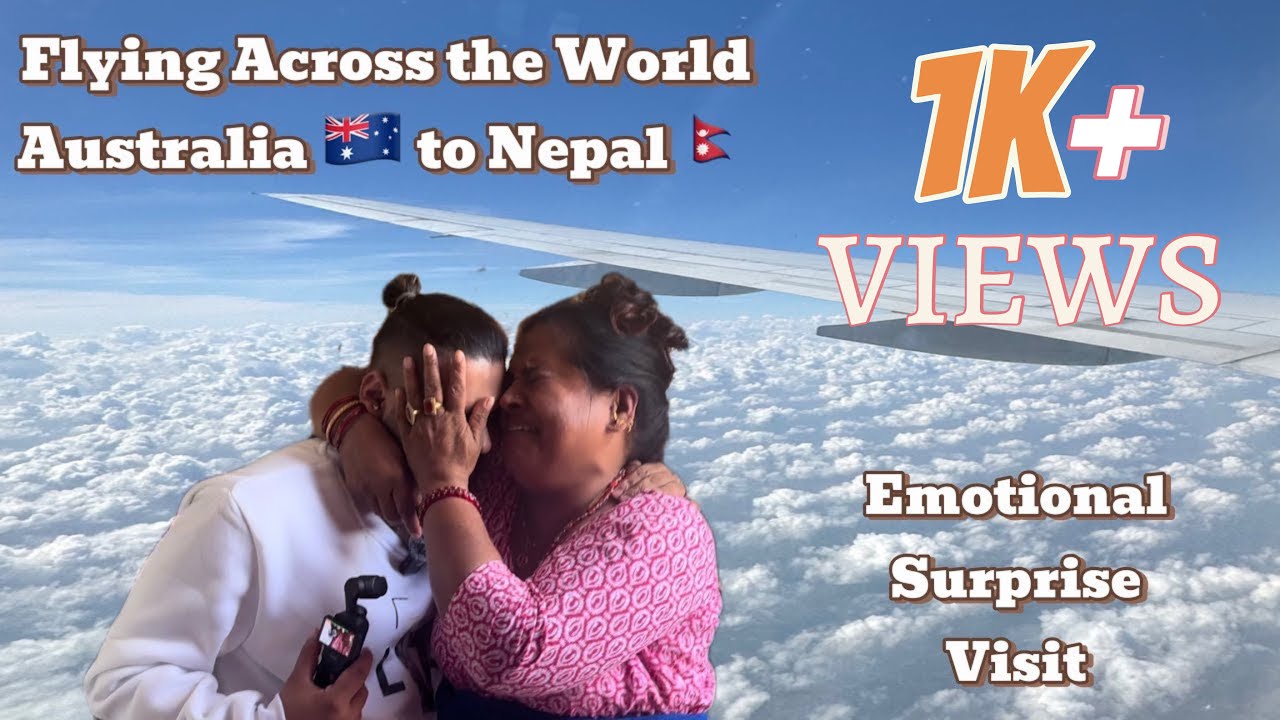Traveling Home (Australia - Nepal) : A Special Family Surprise 🫶 (Vlog-1)