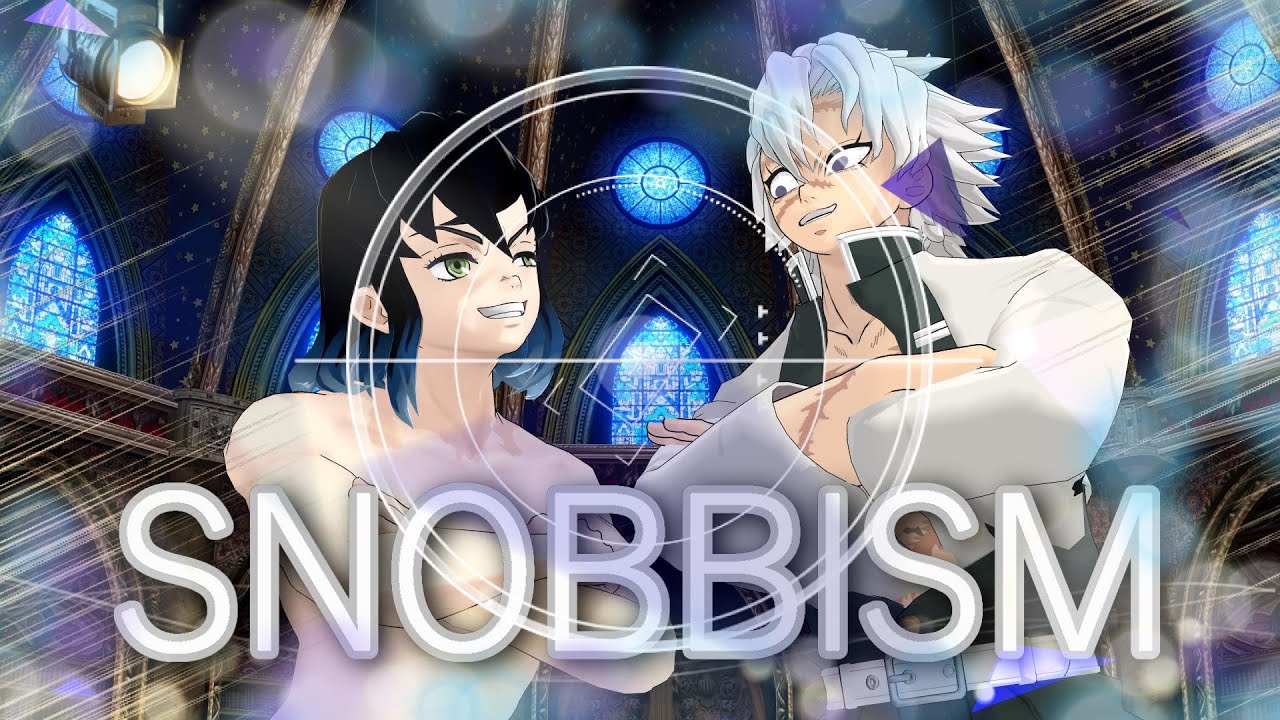 【鬼滅のMMD】★SNOBBISM★実弥&伊之助