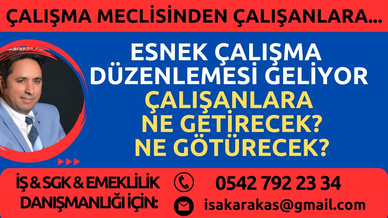 ESNEK ÇALIŞMA ÇALIŞANLARA NE GETİRECEK