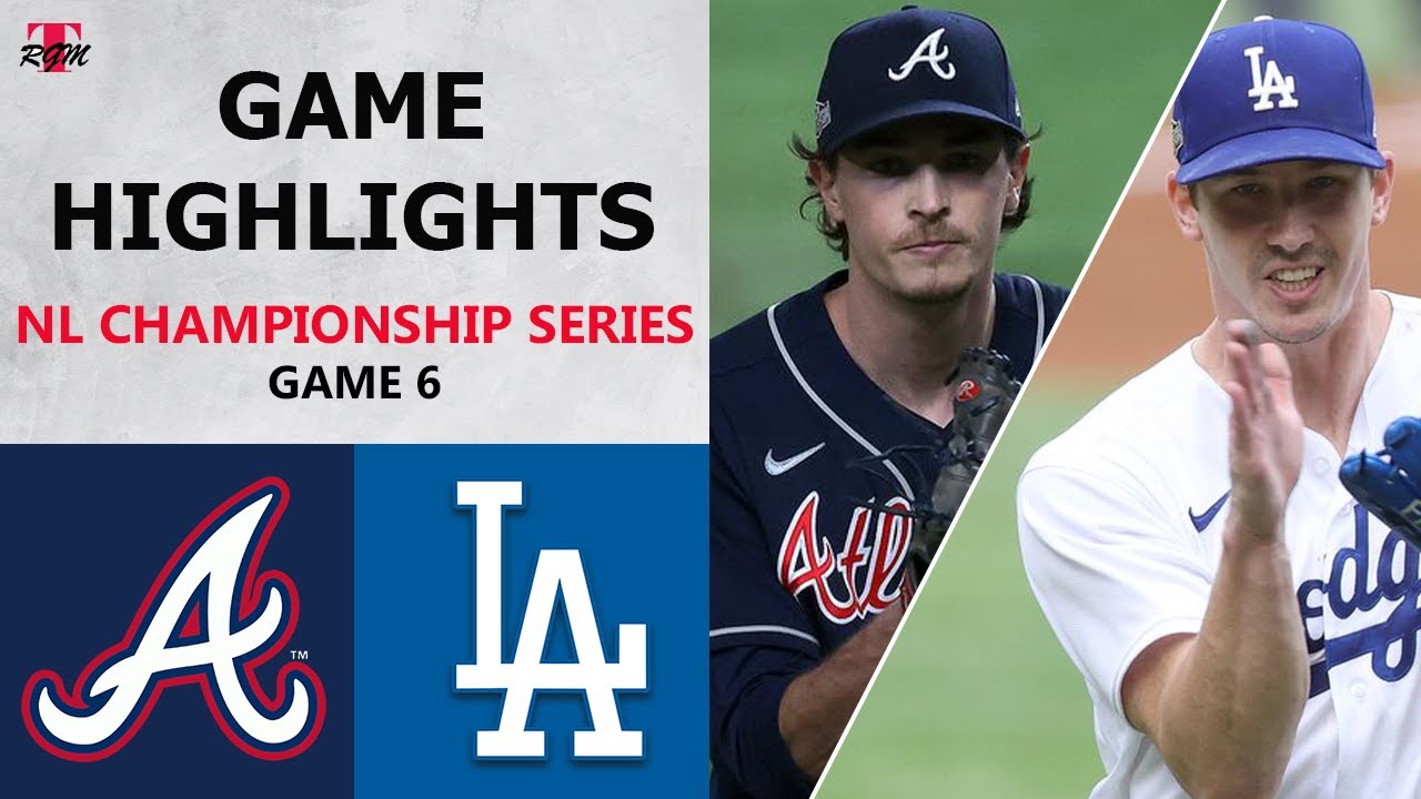 Atlanta Braves vs. Los Angeles Dodgers Game 6 Highlights | NLCS (2020)