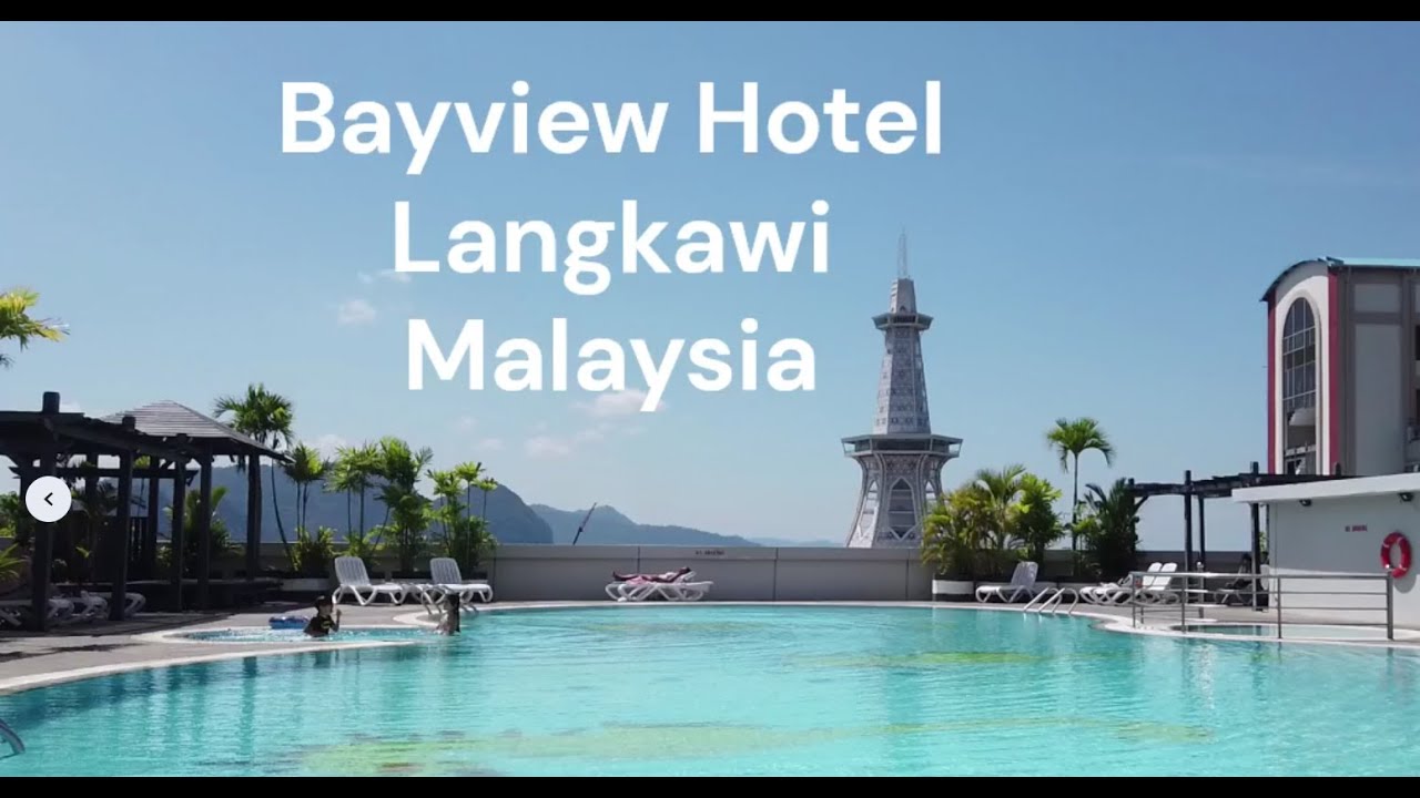 Bayview Hotel Langkawi | Seaview Room Tour | $50 a night | Langkawi | Malaysia