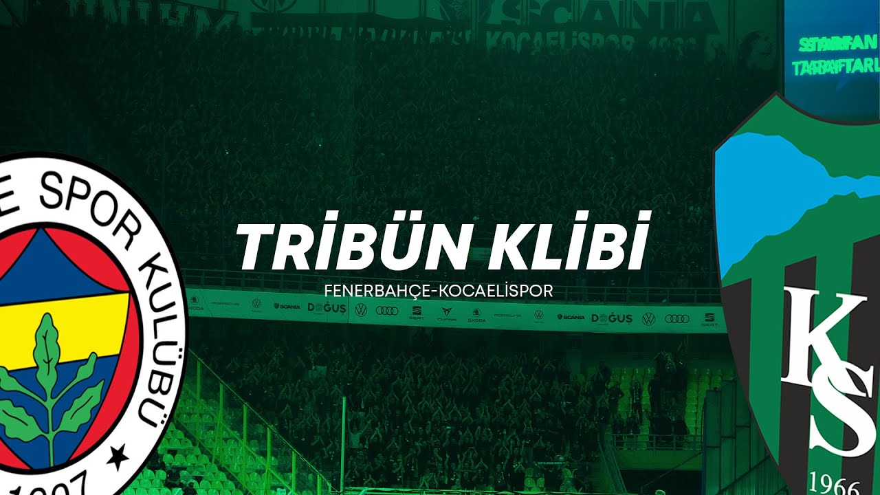 Fenerbahçe 3-1 Kocaelispor | Tribün Klibi | Hodri Meydan 