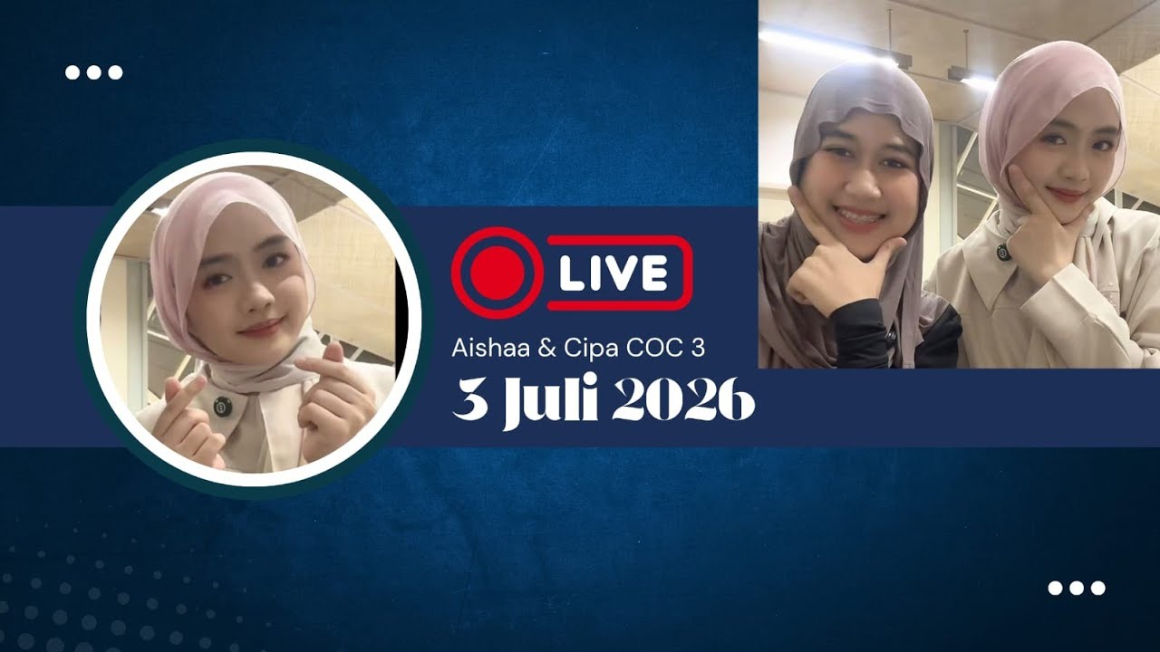 Live Aishaa dan Cipa COC season 3 | Live Bareng | 2 Juli 2026 #LiveAishaacoc #livecipacoc