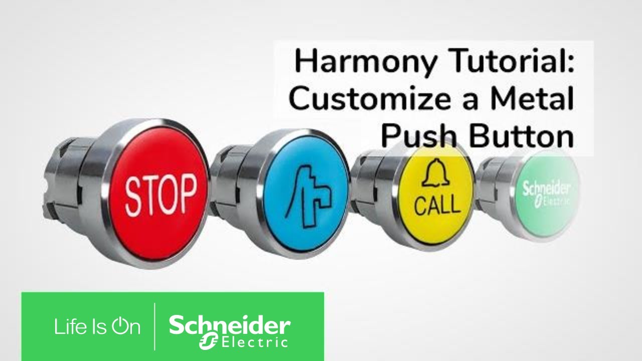 Customize a Harmony XB4 Push Button with Harmony Customization Tool | Schneider Electric Support