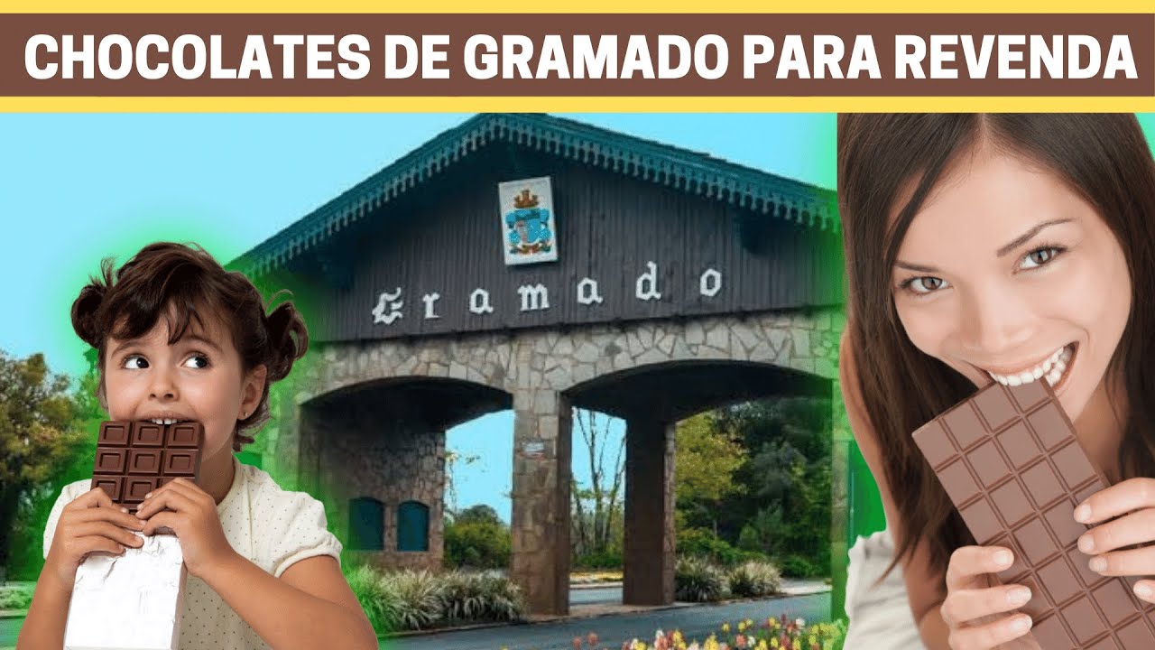 Chocolates de GRAMADO para revender